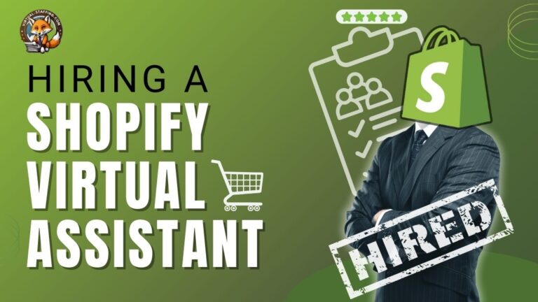 Hiring A Shopify Virtual Assistant