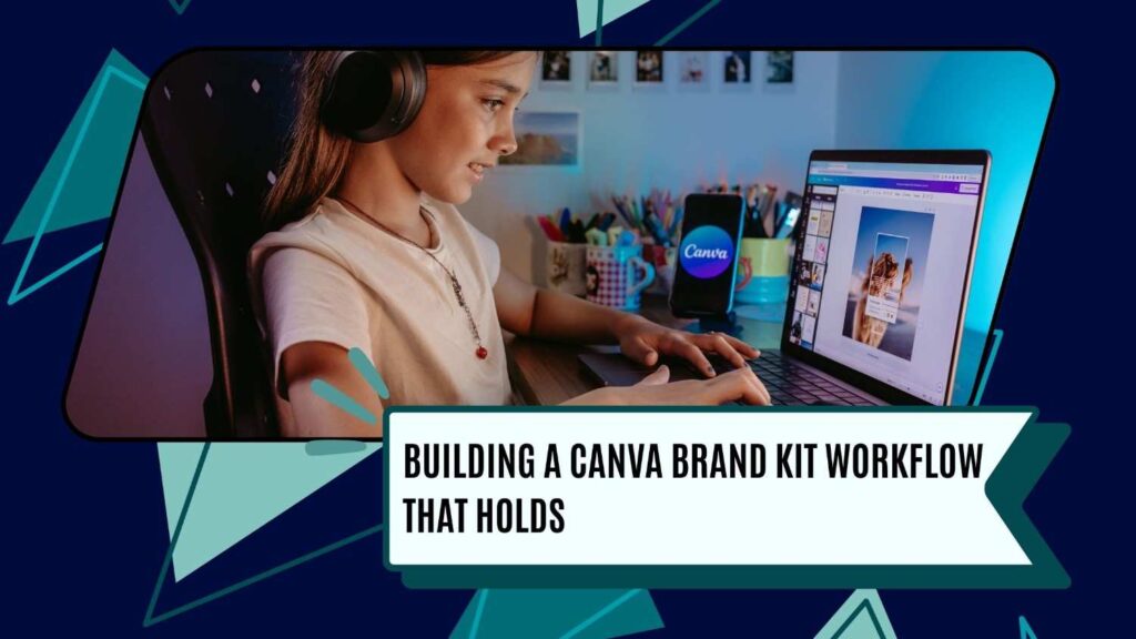 Building a Canva brand kit workflow