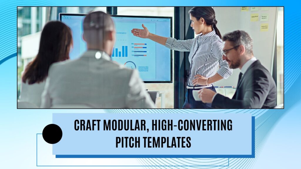 Writing modular pitches