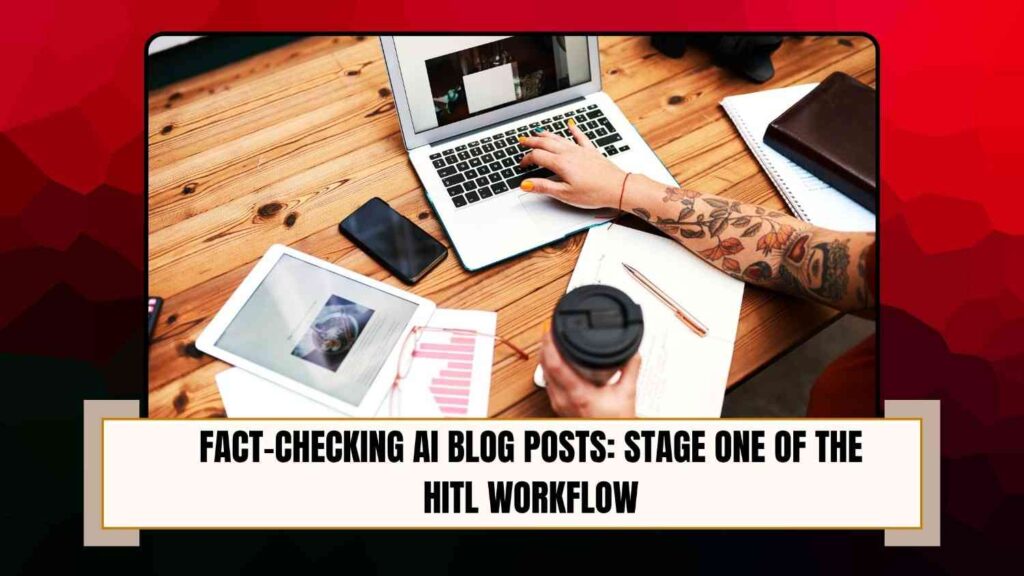 Fact-checking AI Blog Posts