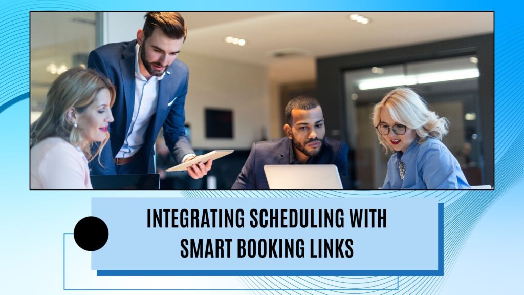 Integrating through smart booking links
