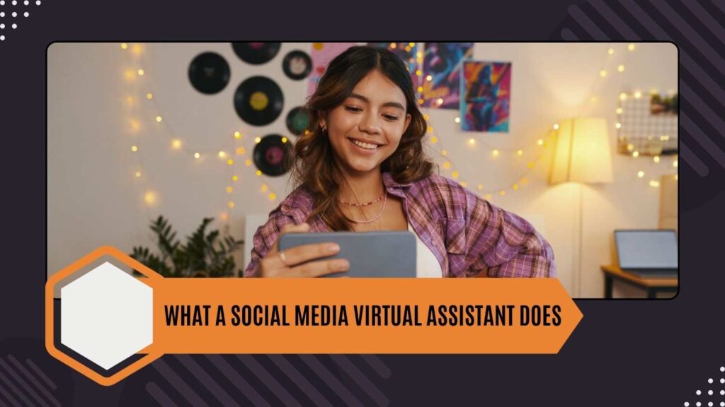 What a social media virtual assistant does