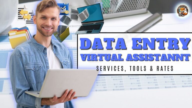 Data Entry Virtual Assistant - Services, Tools & Rates