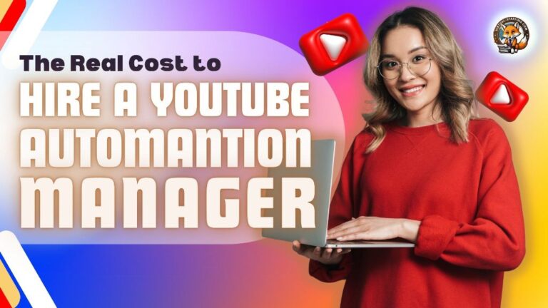 The Real Cost to Hire a YouTube Automation Manager