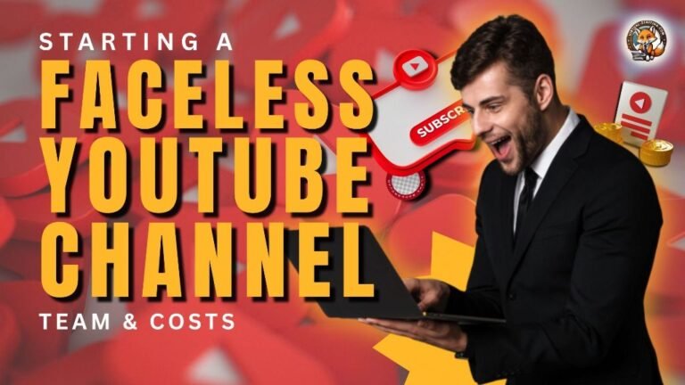 Starting a Faceless YouTube Channel_ Team & Costs