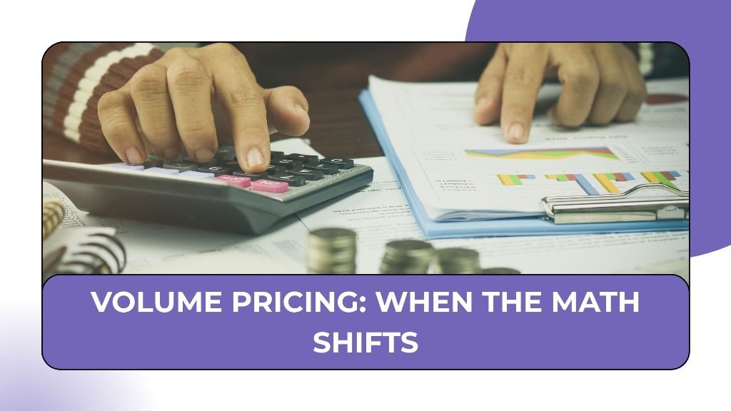 Volume Pricing_ When the Math Shifts